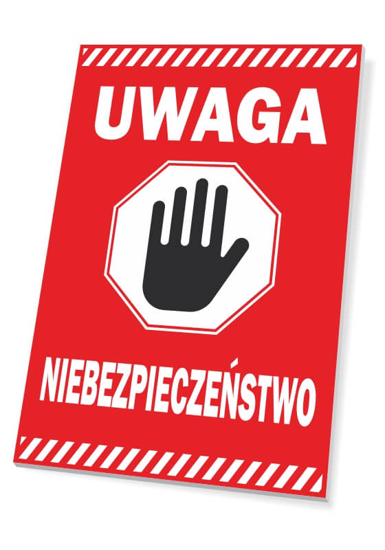 Tabliczka Uwaga, niebezpieczeństwo