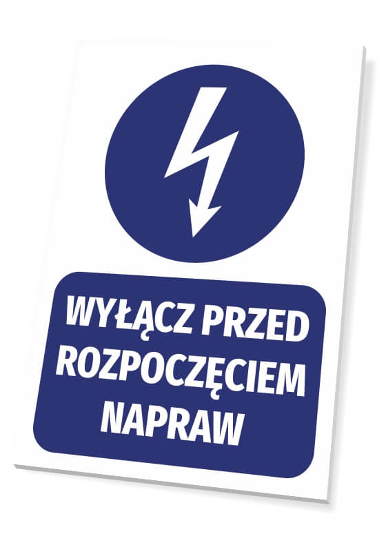 Tabliczka Wyłącz przed rozpoczęciem napraw