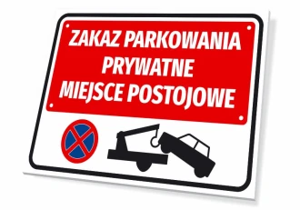 Tabliczka Zakaz parkowania Prywatne miejsce postojowe